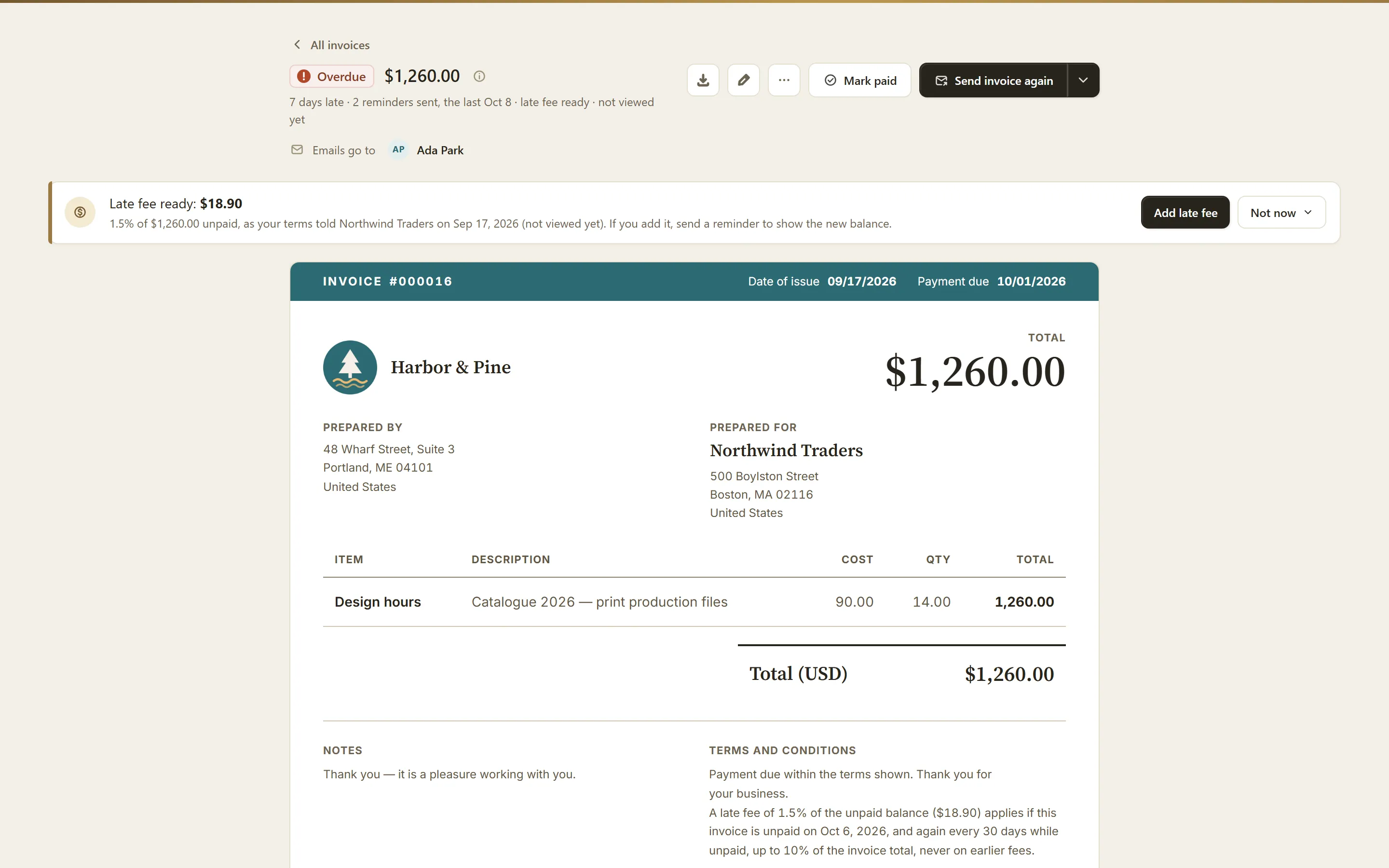 An overdue invoice with its late fee ready: two reminders sent, the fee one click away, the terms printed on the invoice